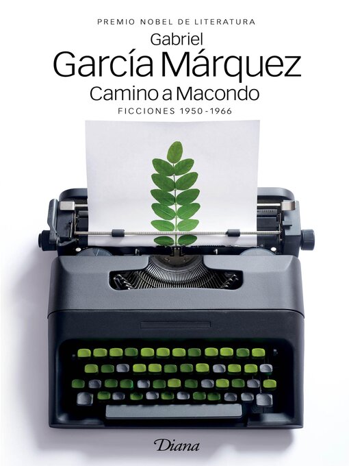 Title details for Camino a Macondo by Gabriel García Márquez - Available